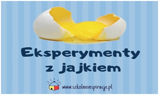 eksperymenty z jajkiem