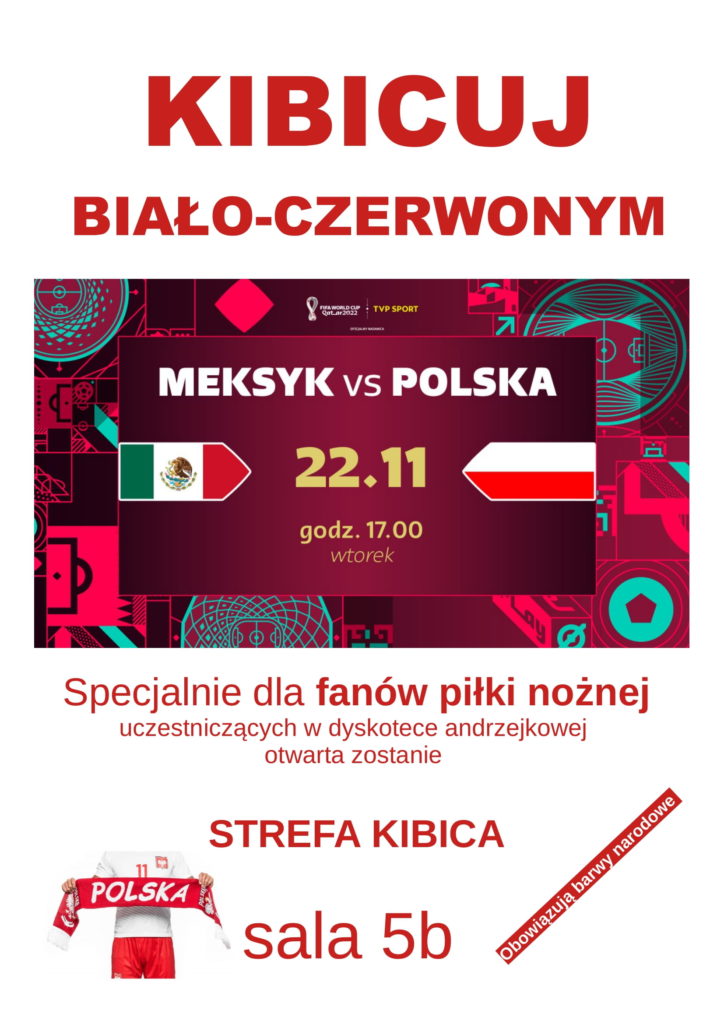 Strefa kibica - drugi plakat informujący o meczu Meksyk Polska