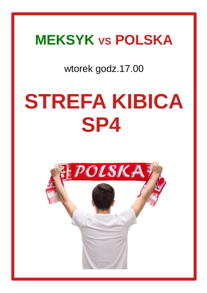Strefa kibica - plakat informujący o meczu Meksyk Polska