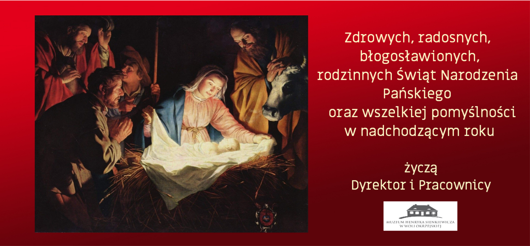 Życzenia bożonarodzeniowe z Muzeum Henryka Sienkiewicza w Woli Okrzejskiej